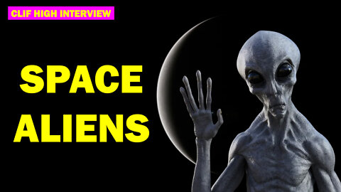 CLIF HIGH'S NEWSLETTER: SPACE ALIENS ...VERY INTERESTING