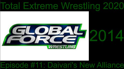 RapperJJJ TEW2020: GFW #11: Daivari's New Alliance