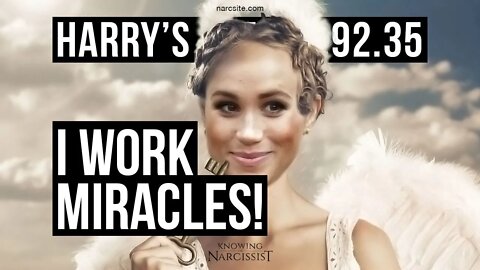 FULL VERSION Harry´s Wife 92.35 I Am A Miracle Worker Meghan Markle)