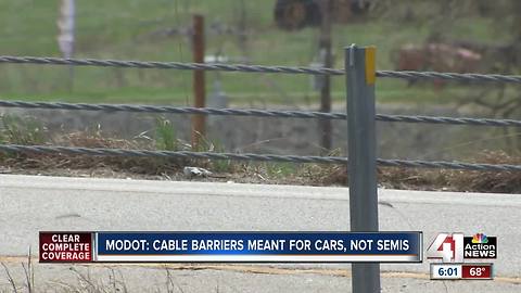 MoDOT: Cable barriers meant for cars, not semis