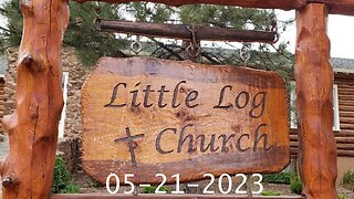 The Sword Goes in And the Sin Comes Out | Little Log Church, Palmer Lake, CO | 05/21/2023