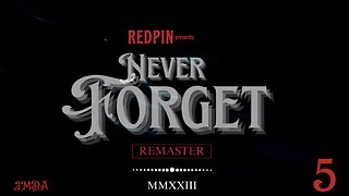 REDPIN_5 Never Forget REMASTR 121323