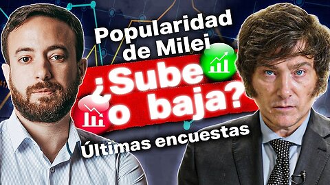 🔴 NOVEDAD: Esto dicen las nuevas ENCUESTAS sobre MILEI: ¿baja o sube? | Agustín Laje