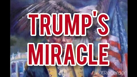 TRUMP'S MIRACLE