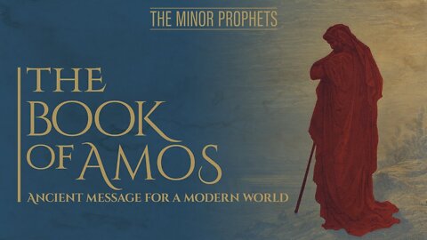 30. Amos - KJV Dramatized with Audio and Text
