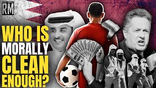 Western Hypocrisy on Qatar & World Cup EXPOSED