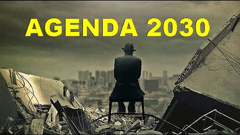 The Plan Was Always For The Year (Agenda) 2030 To Be The Beginning Of The End!