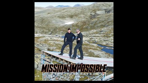 MISSION IMPOSSILBLE 7