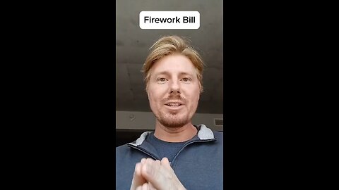 HB 2193 on fireworks