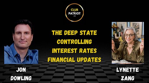 Jon Dowling & Lynette Zang Discuss Deep State Interest Rates & Great Wealth Transfer