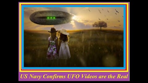 US Navy confirms UFO videos are the real-Senators briefing on UFO sightings-We may not be alone-