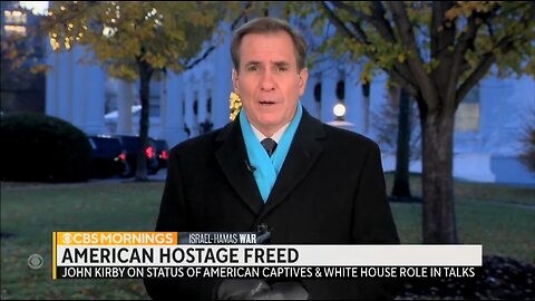 John Kirby: We Don't Know Anything About American Hostages Held By Hamas