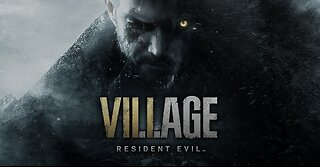 Resident Evil Village Pilot