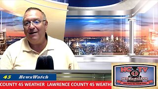 NCTV45 LAWRENCE COUNTY 45 WEATHER THURSDAY AUGUST 17 2023