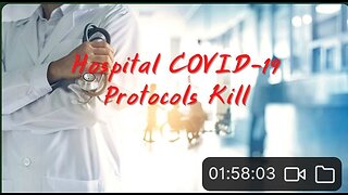 Hospital COVID-19 Protocols Kill