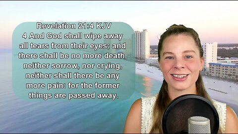 Revelation 21:4 KJV - Heaven - Scripture Songs