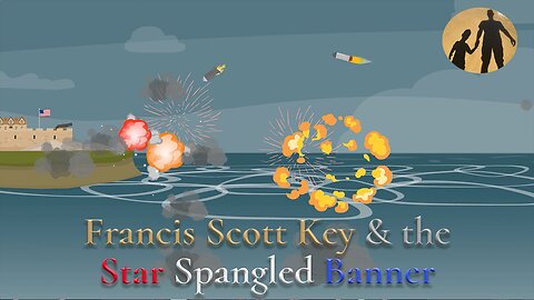 Francis Scott Key & the Star Spangled Banner