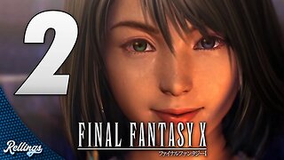 Final Fantasy X (PS3) Playthrough | Part 2 (No Commentary)