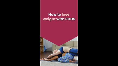 How to lose weight with PCOS | PCOS diet plan to lose weight