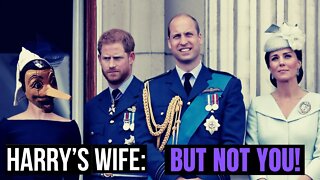 Harry´s Wife :But Not You! (Meghan Markle)