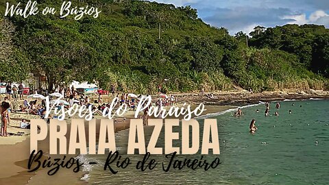 🐟 AZEDA BEACH - BÚZIOS - RIO DE JANEIRO - BRAZIL [ WALK ON BEST BEACHES TRAVEL] 🇧🇷🇺🇲🌞🐟