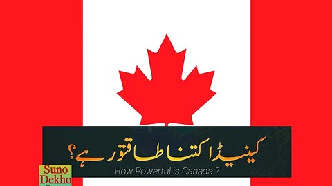 How Powerful is Canada? | Most Powerful Nations on Earth #02|Suno Dekho Janu