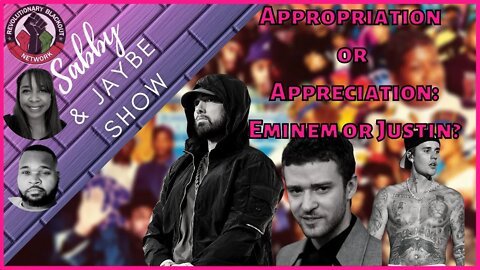 Appropriation or Appreciation: Eminem or Justin?