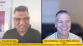 How to grow your ecommerce business during these times | Steve Kilberg