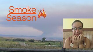 Smoke Season in Montana