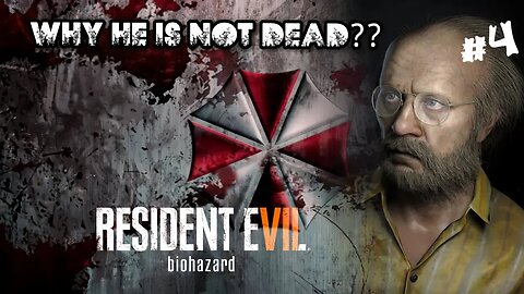 Why He is not dying 😭 😕?? -Resident evil biohazard - #part4