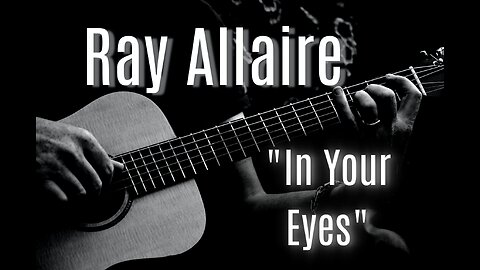 In Your Eyes - Ray Allaire