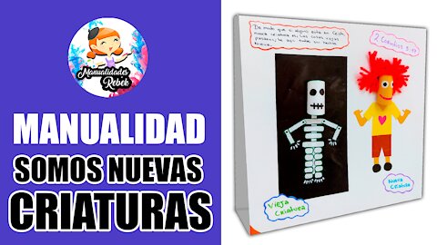 Manualidad Vieja y Nueva Criatura - Ideas Para Niños