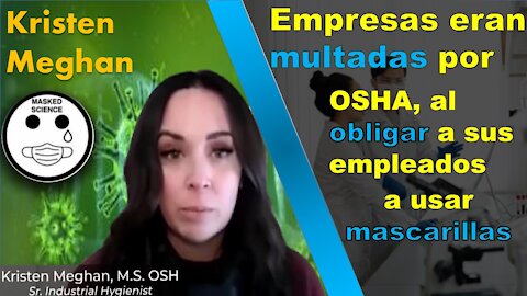 Kristen Meghan, técnico en Higiene Industrial habla de mascarillas N95 y multas por obligar a usar