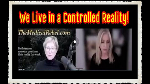 Dr. Lee Merritt Kerry Cassidy We Live in a Controlled Reality!