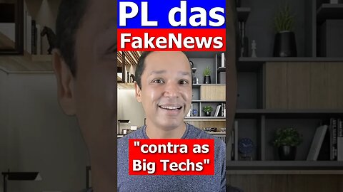 A PL contra as Big Techs...