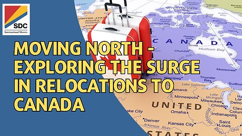 Moving North: Exploring the Surge in Relocations to Canada