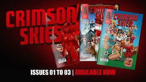 Crimson Skies Issues 01 - 03 Trailer