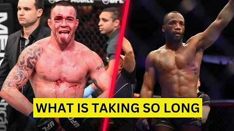 Colby Covington vs Leon Edwards | What Is Taking So Long