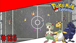 Pokemon Tabletop United | Hyrus Region - Episode 135: Versus Team Squall