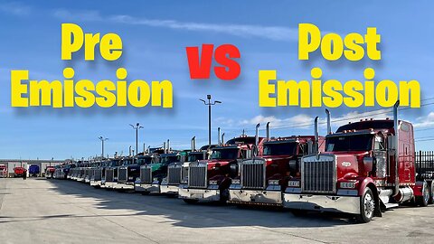 Pre Emission vs Post Emission Semi Trucks - Which One Should You Buy?