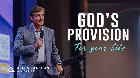 God's Provision for Your Life