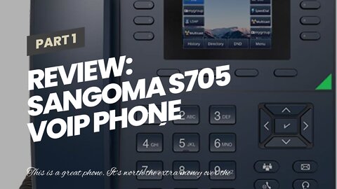 Review: Sangoma s705 VoIP Phone with POE (or AC adapter sold separately)