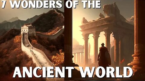 What Were The 7 Wonders Of The Ancient World