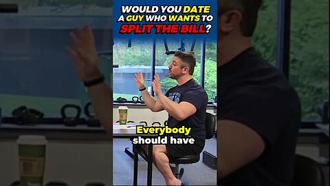 Would You Date a Guy Who Wants to Split the Bill?