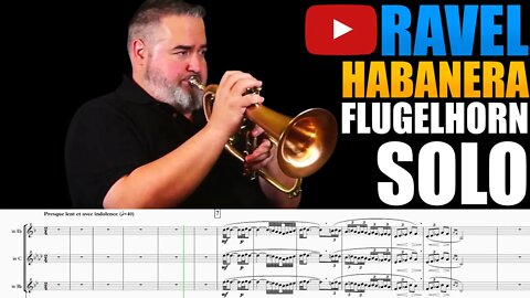 Ravel "Habanera (Vocalise - Étude)." Flugelhorn Solo - Drew Fennell. Play Along!