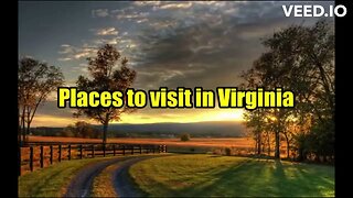 Top 10 Best Travel Destinations in Virginia