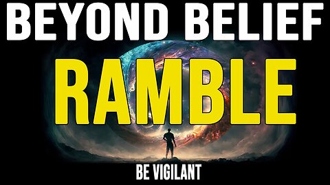 RAMBLE: Vigilance
