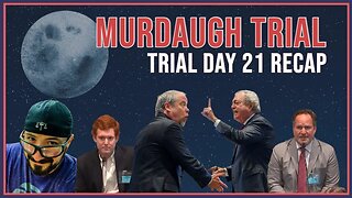 Alex Murdaugh Murder Trial Recap & Impressions (Day 21)