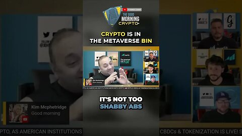 Crypto Is In The Metaverse Bin