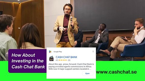 WHY NOT INVEST IN CASH CHAT BANK